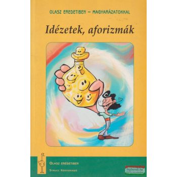   Marádi Krisztina - Idézetek, aforizmák - Olasz eredetiben, magyarázatokkal ( szépséghibás)