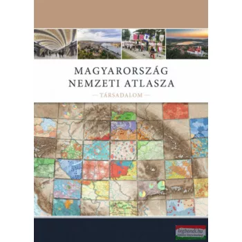 Magyarország Nemzeti Atlasza - Társadalom
