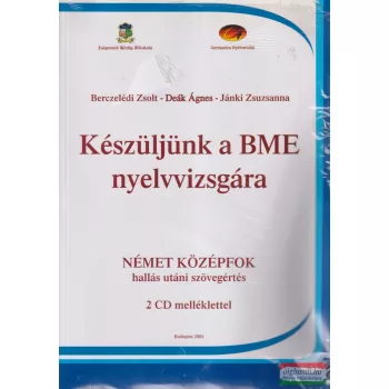   Készüljünk a BME nyelvvizsgára - Német középfok - 2 CD melléklettel
