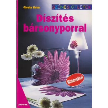 Gisela Heim - Díszítés bársonyporral