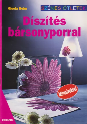 Gisela Heim - Díszítés bársonyporral
