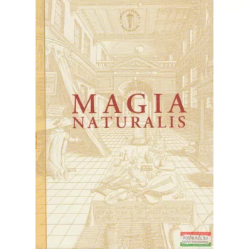 Magyar László András szerk. - Magia naturalis