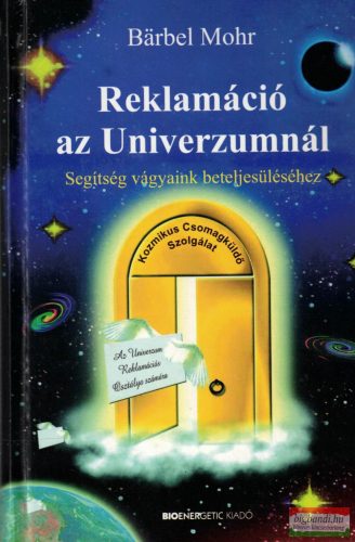 Barbel Mohr- Reklamáció az Univerzumnál