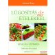 Lénárt Gitta - Lúgosítás élő ételekkel - Átállás 4 lépésben - Több mint 90 recepttel