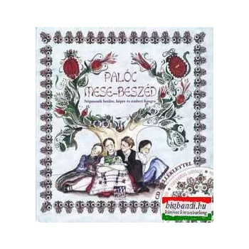 Valentin Andrea - Palóc mese-beszéd + CD