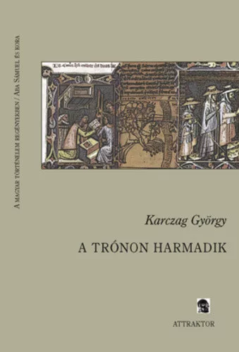 Karczag György - A trónon harmadik