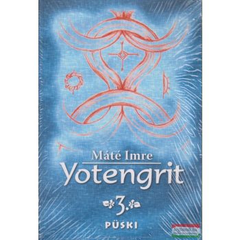 Máté Imre - Yotengrit 3.