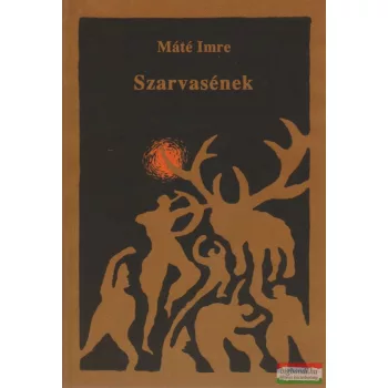 Máté Imre - Szarvasének