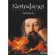 Nostradamus - Titkok könyve - Próféciák