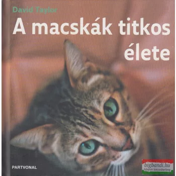 David Taylor - A macskák titkos élete
