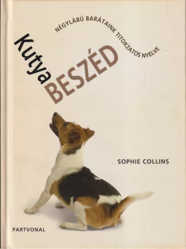 Sophie Collins - Kutyabeszéd