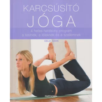 Celia Hawe - Karcsúsító jóga