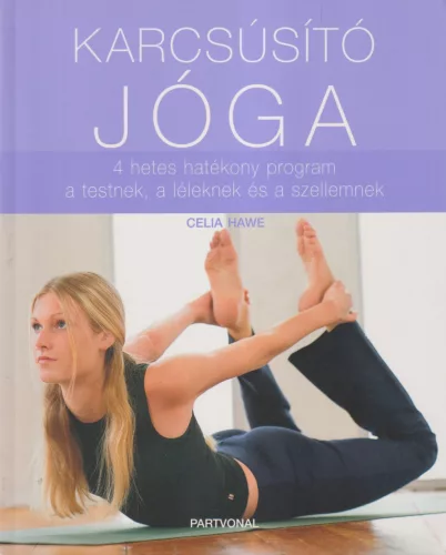 Celia Hawe - Karcsúsító jóga