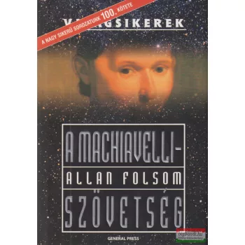Allan Folsom - A Machiavelli-szövetség