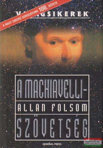 Allan Folsom - A Machiavelli-szövetség