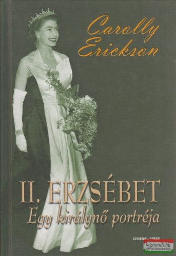 Carolly Erickson - II. Erzsébet