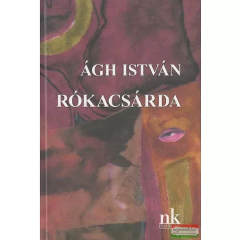 Ágh István - Rókacsárda