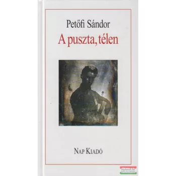 Petőfi Sándor - A puszta, télen