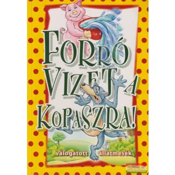 Bördős János - Forró vizet a kopaszra!