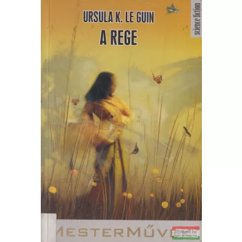 Ursula K. Le Guin - A rege