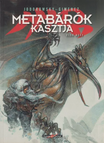 Alejandro Jodorowsky - Metabárók kasztja 1.