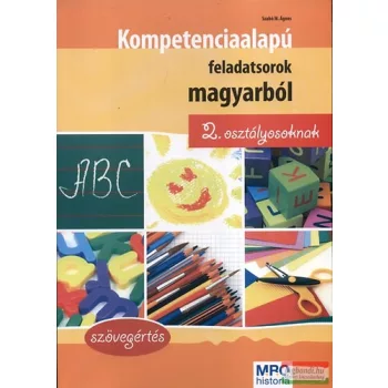   Kompetenciaalapú feladatsorok magyarból 2. osztályosoknak 