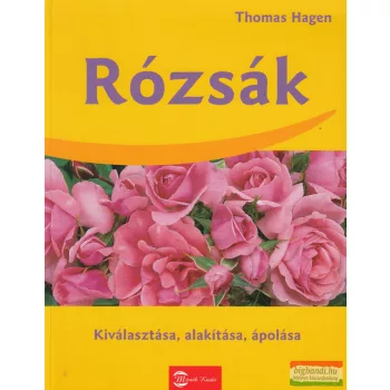 Thomas Hagen - Rózsák
