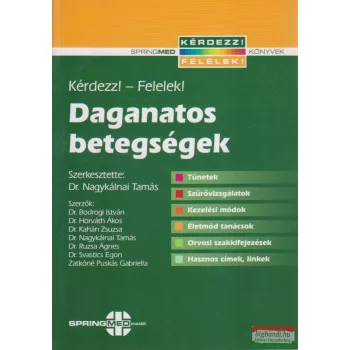 Dr. Nagykálnai Tamás szerk. - Daganatos betegségek