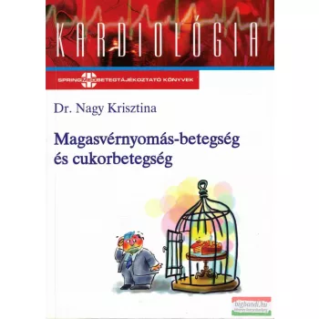   Dr. Nagy Krisztina - Magasvérnyomás-betegség és cukorbetegség