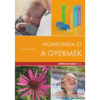 Dr. Jacques Boulet - Homeopátia és a gyermek