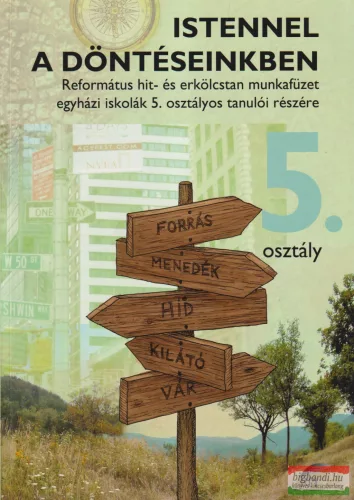Istennel a döntéseinkben - 5.osztály
