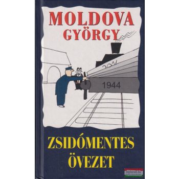 Moldova György - Zsidómentes övezet
