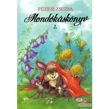 Füzesi Zsuzsa - Mondókáskönyv 2.