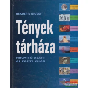 Tények tárháza- Nagyító alatt az egész világ