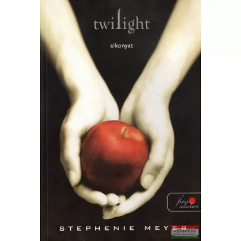 Stephenie Meyer - Twilight - Alkonyat