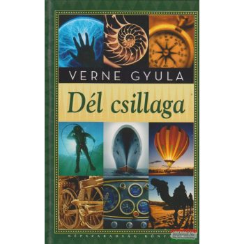 Jules Verne (Verne Gyula) - Dél csillaga