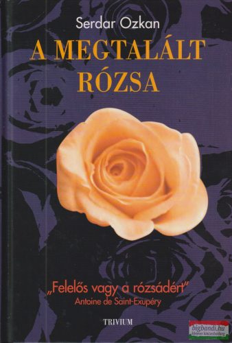 Serdar Ozkan - A megtalált rózsa