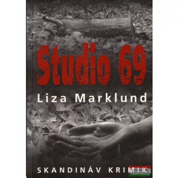 Liza Marklund - Studio 69