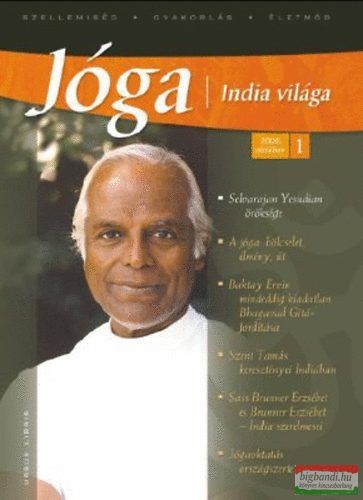 Jóga – India világa 1. - Selvarajan Yesudian öröksége (Szerk.: Veszprémi Krisztina)