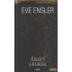 Eve Ensler - Érző lelkek