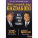 Donald J. Trump, Robert T. Kiyosaki - Miért ​szeretnénk, hogy gazdagodj