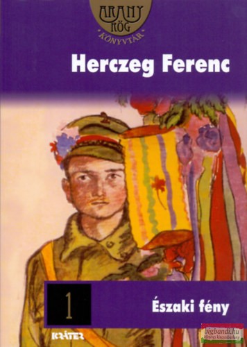Herczeg Ferenc - Északi fény 