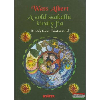 Wass Albert - A zöld szakállú király fia 