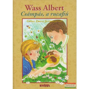 Wass Albert - Csámpás, a rucafiú 