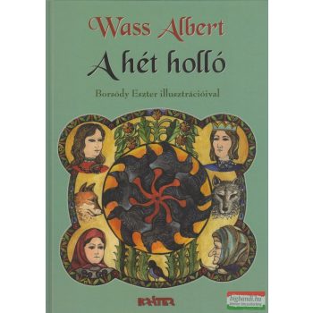 Wass Albert - A hét holló 