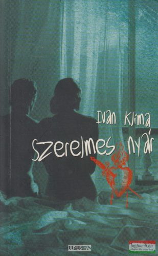 Ivan Klima - Szerelmes nyár