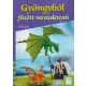Torsten Becker - Gyöngyből fűzött varázslények