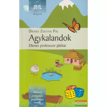   Dienes Zoltán Pál - Agykalandok - Dienes professzor játékai