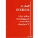 Rudolf Steiner - A karmikus összefüggések ezoterikus vizsgálata V. 
