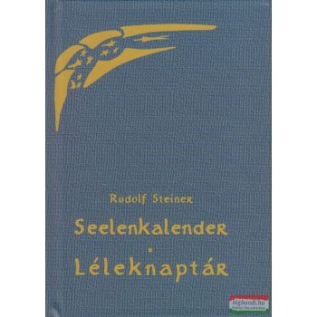 Rudolf Steiner - Seelenkalender - Léleknaptár